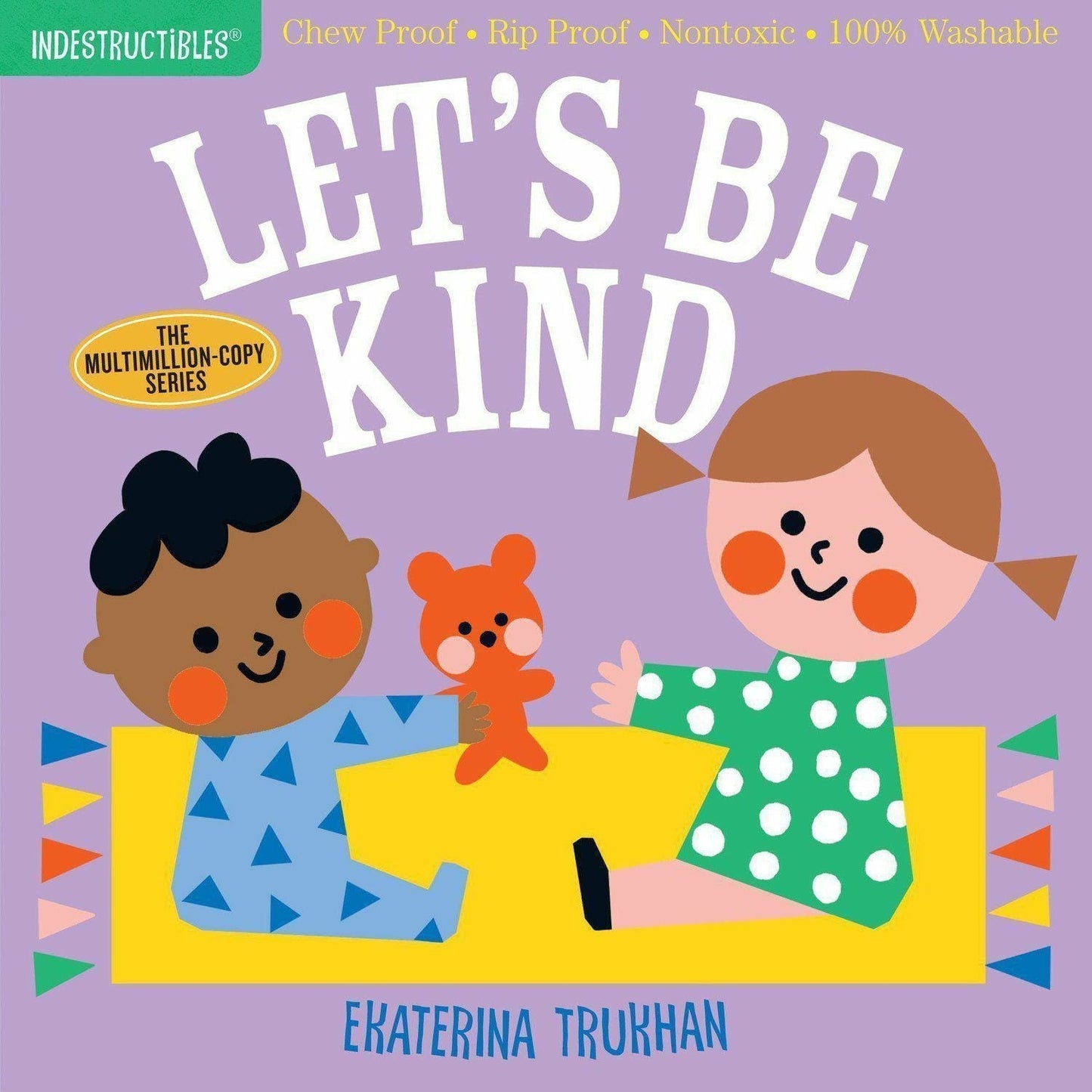 Indestructibles Books - Let's Be Kind