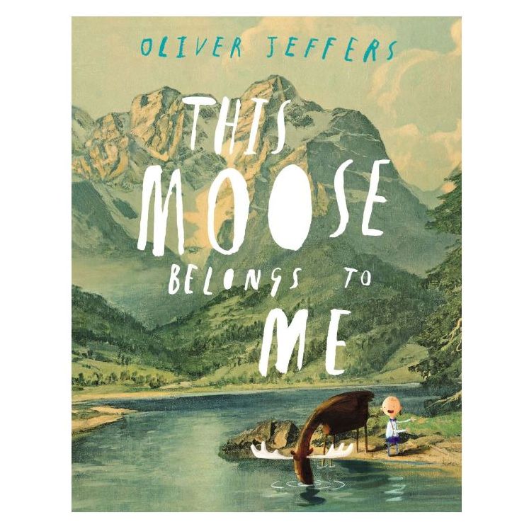 This Moose Belongs to Me