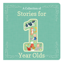 A Collection of Stories for 1-Year-Olds