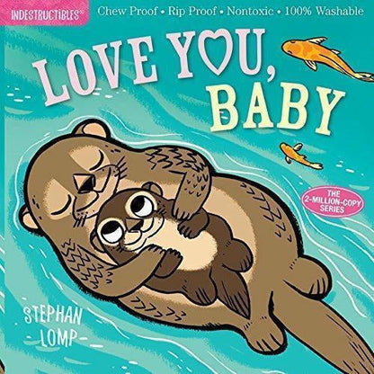 Indestructibles Books - Love You, Baby