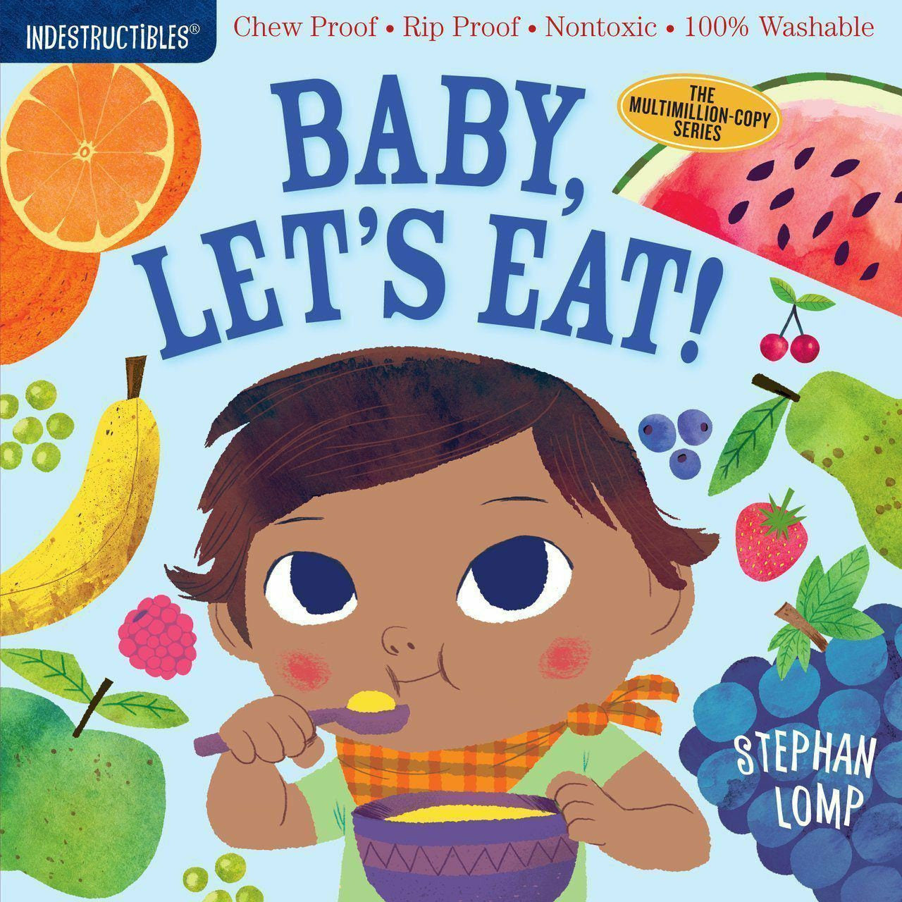 Indestructibles Books - Baby, Let's Eat!