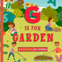 G Is For Gardening Board Book