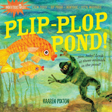 Indestructibles Books - Plip-Plop Pond
