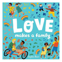 Love Makes a Family