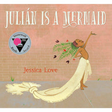 Julian Is A Mermaid